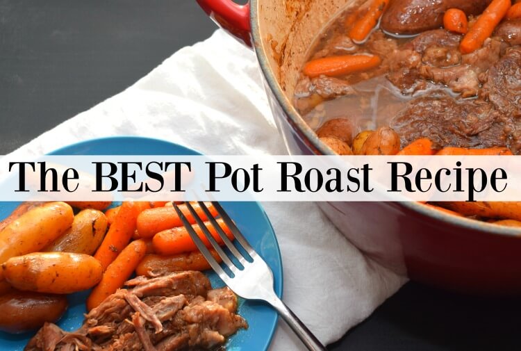 Your family will love the best pot roast recipe. 