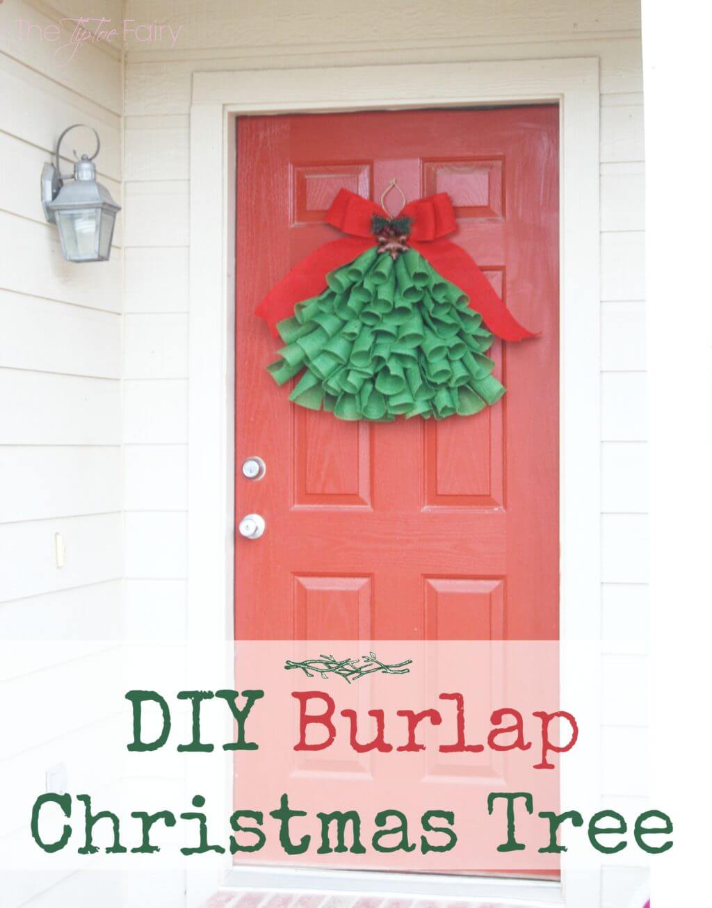 DIY Burlap Christmas Tree Door Hanging on a red front door