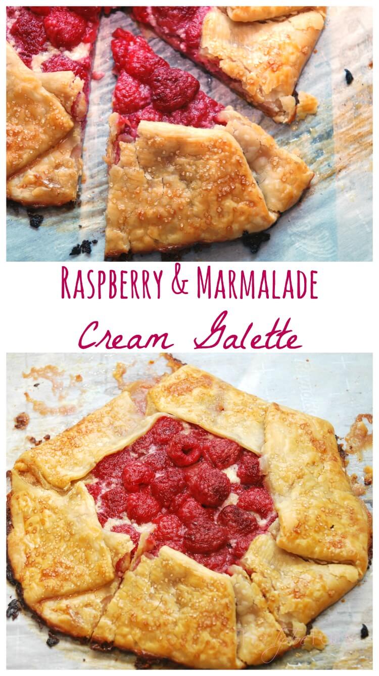 Make this easy Raspberry & Marmalade Cream Galette! #AD #food #foodie #dessert