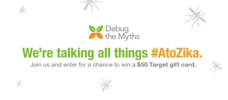 Twitter Party! Learn from #AtoZika about mosquito protection! @DebugtheMythsb #AD