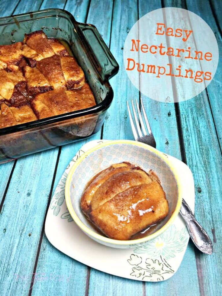Easy Nectarine Dumplings