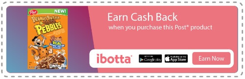 Earn Cash Back with ibotta and Peanut Butter & Cocoa Pebbles