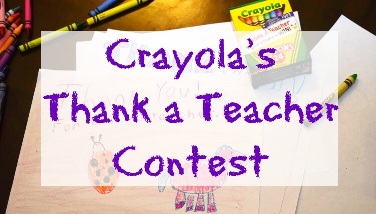 Crayola Thank a Teacher Contest