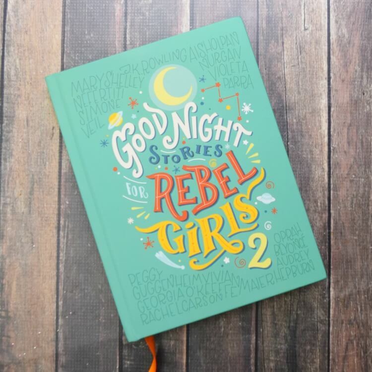 Read Good Night Stories for Rebel Girls with your kids at bedtime. 