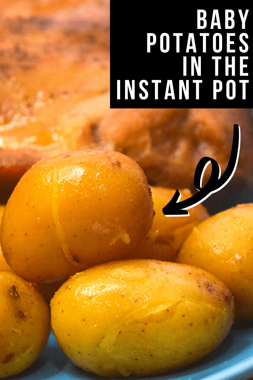 Creamy & Crispy Baby Potatoes in the Instant Pot