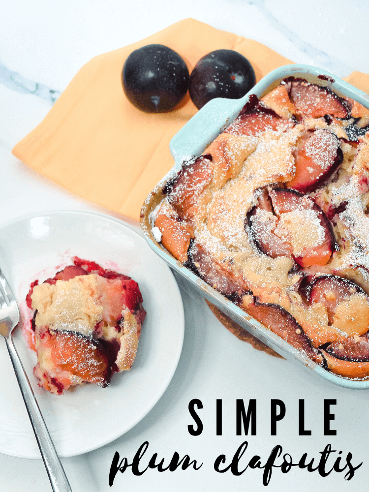 How to make a tangy sweet simple French Dessert like Simple Plum Clafoutis