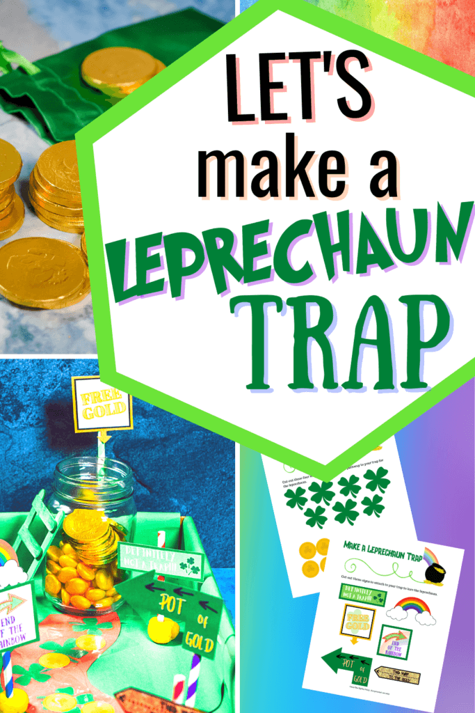 Title image with collage of four photos showing how to make a Leprechaun Trap