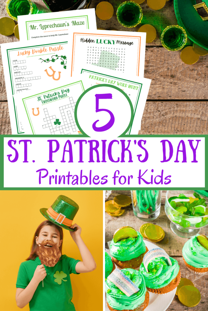 Title image collage for 5 Free Kids St. Patrick's Day Printable Games with green cupcakes, a little girl wearing a leprechaun hat and beard, and the printable images. 