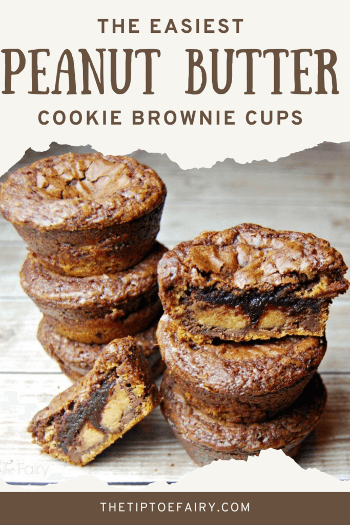 Title image with a close up of two stacks of the peanut butter cookie brownie cups and one sliced in half. 