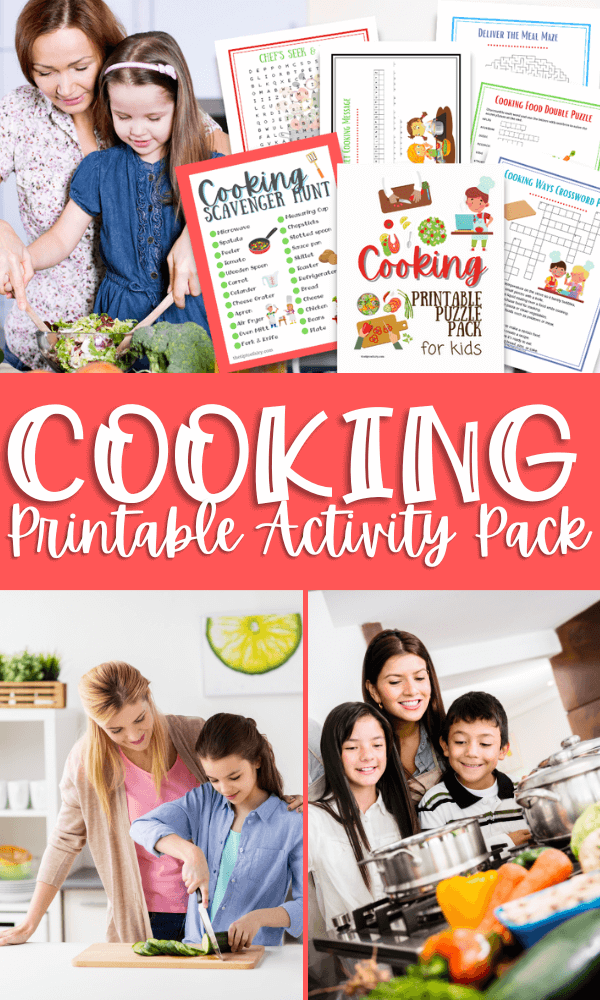 Title image collage with images of families cooking and the pages from the cooking activity pack for the kids.