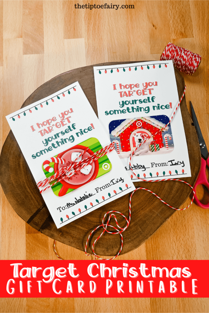 Title image with two free printables to include with your Target Gift Cards for teachers this year!