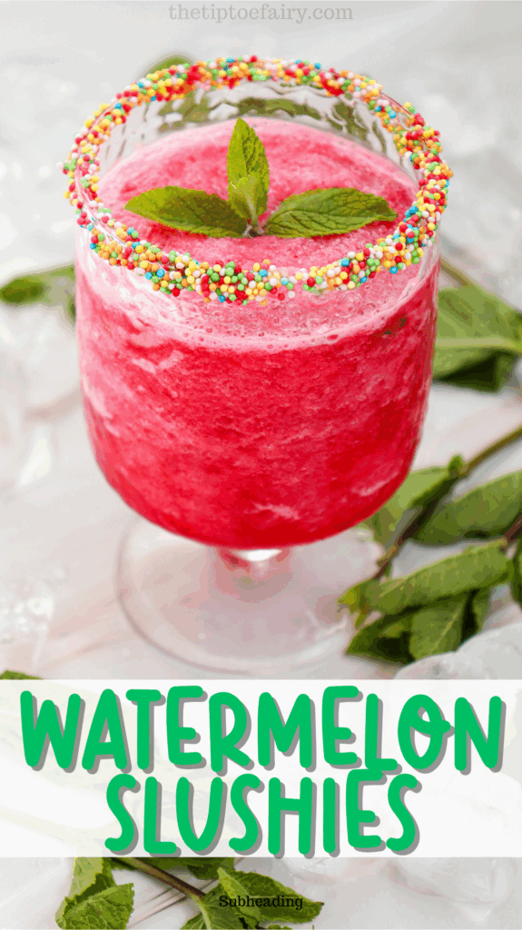 Title image with a close up of a watermelon slushie, with the rim of the glass with sprinkles and a mint leave as a garnish.
