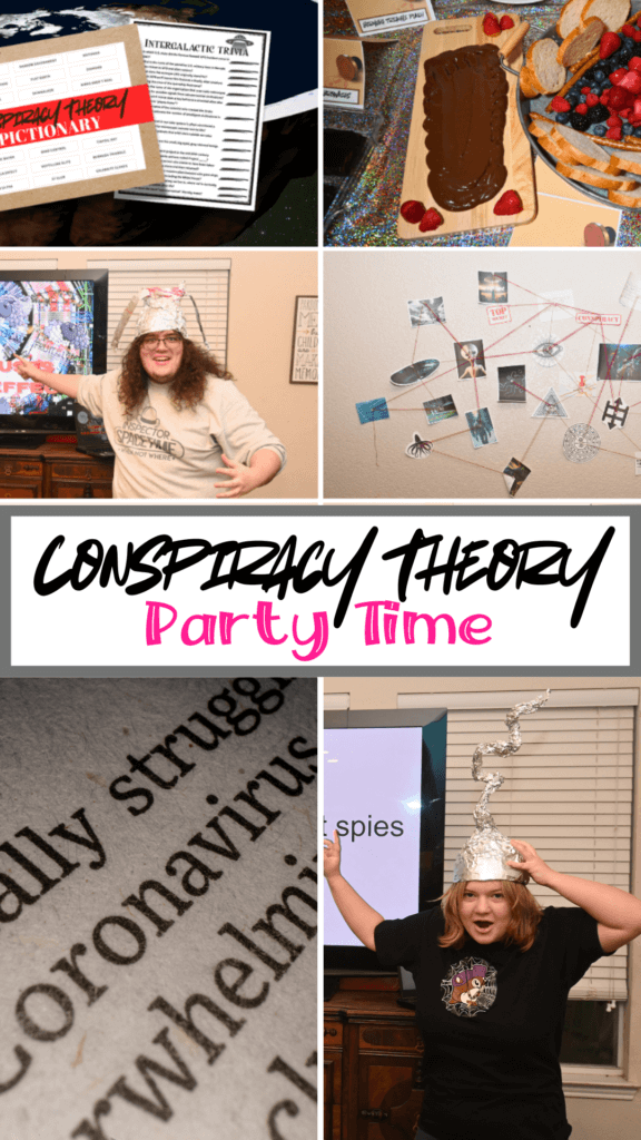 Collage with images from our conspiracy theory party, image of printables, a bigfoot footprint chocolate butter board, a power point, and decorations